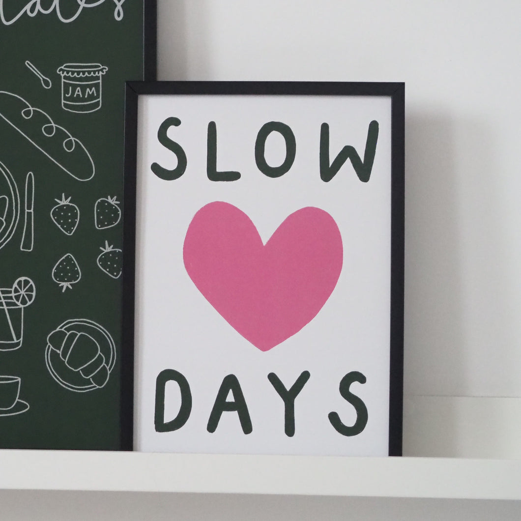 Slow Days A4 Print