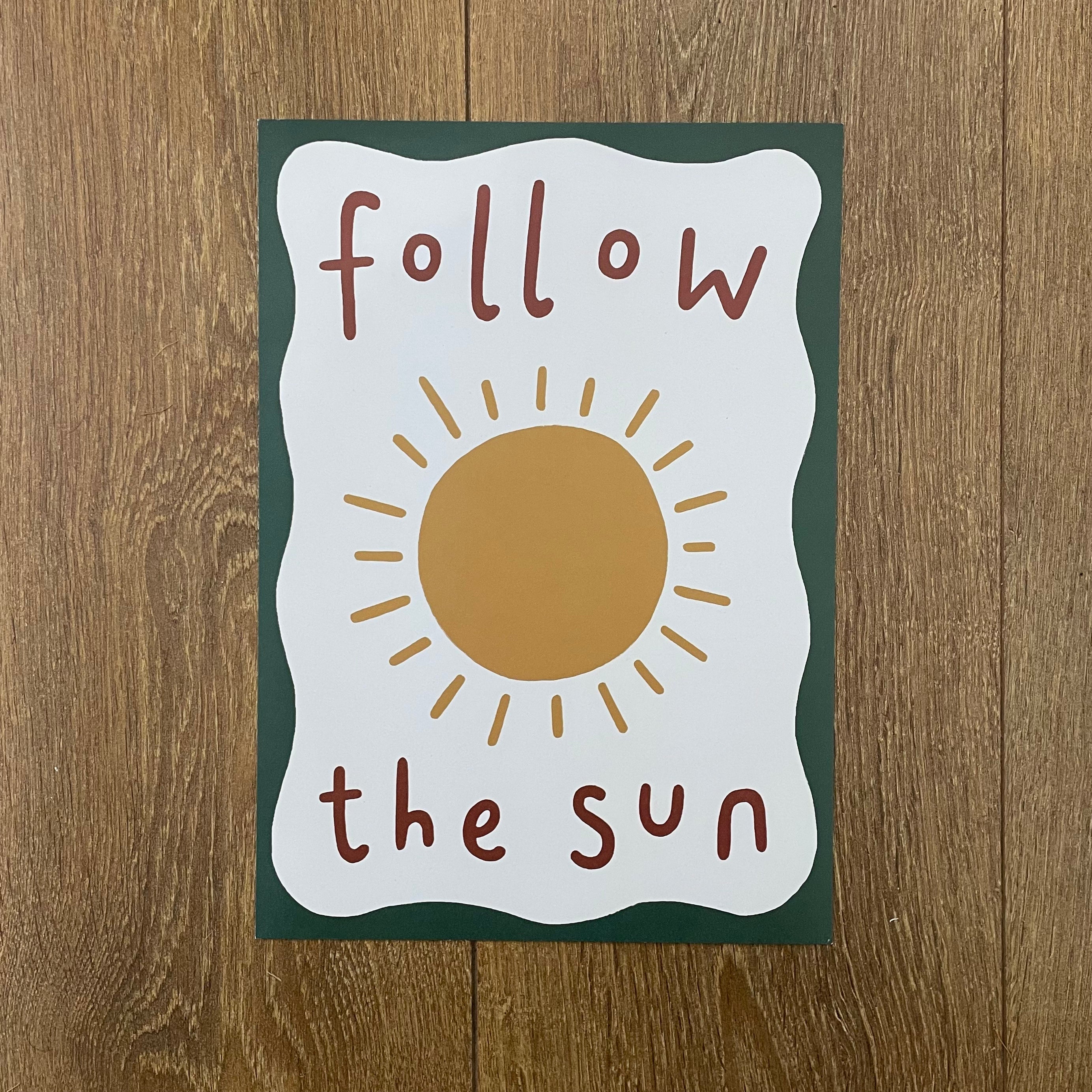 Follow the Sun - Seconds Print