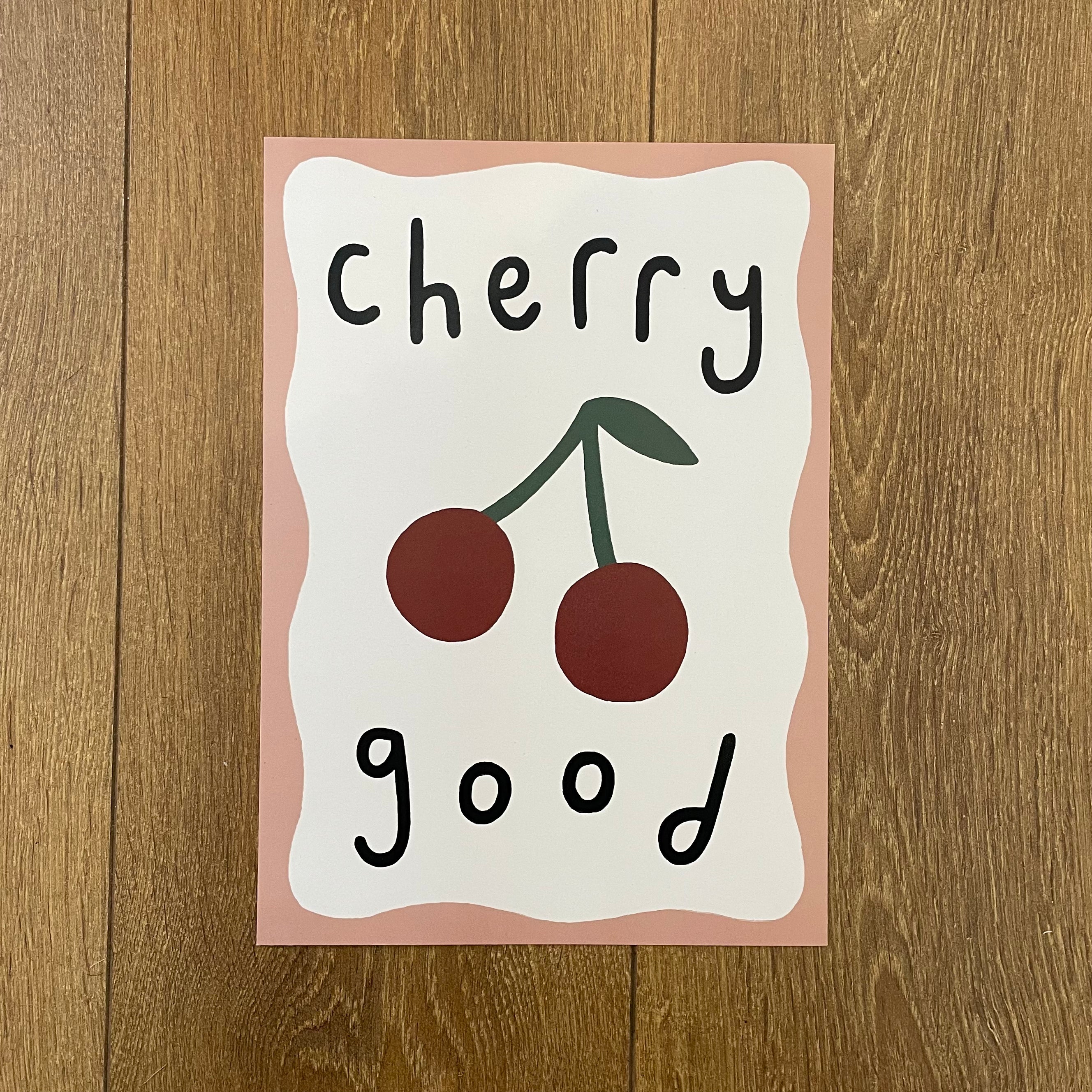 Cherry Good - Seconds Print