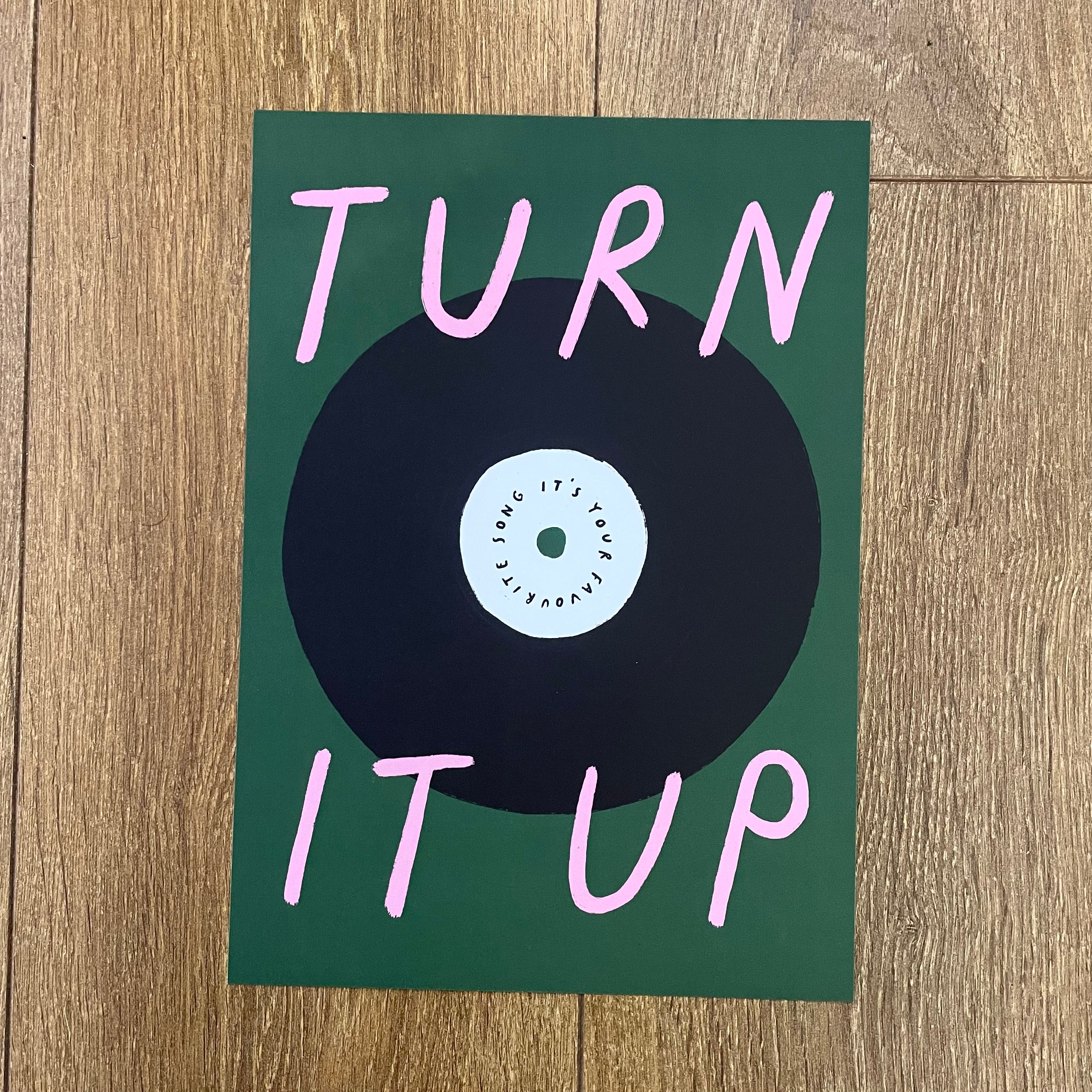 Turn It Up  - Seconds Print
