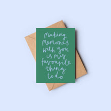 Load image into Gallery viewer, Making Memories Card