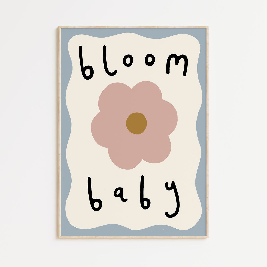 Bloom Baby A4 Print