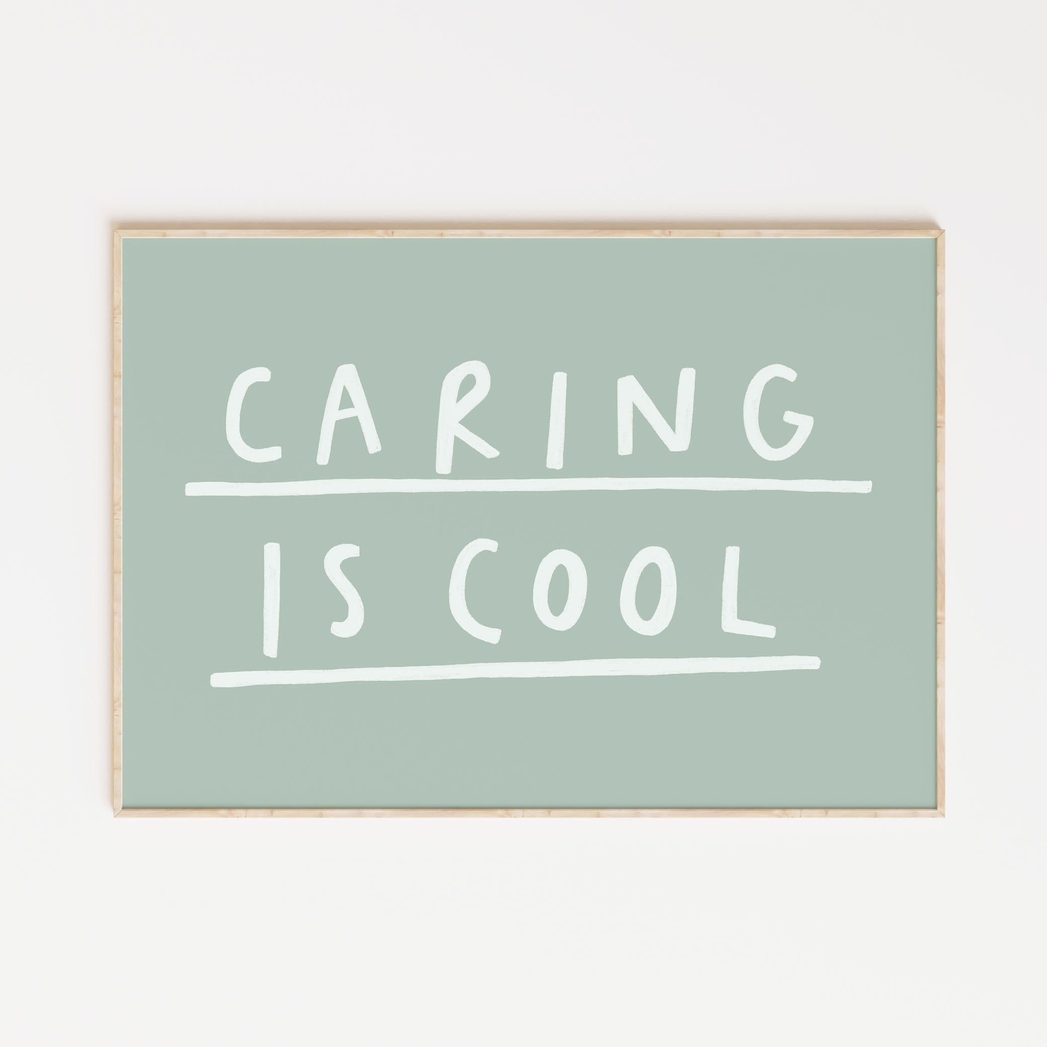Caring is Cool A4 Print