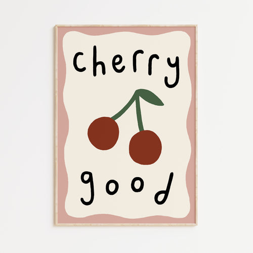 Cherry Good A4 Print