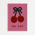 Cherry On Top A4 Print