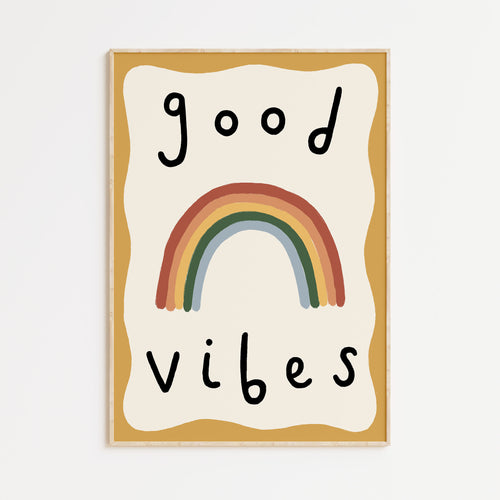 Good Vibes Print