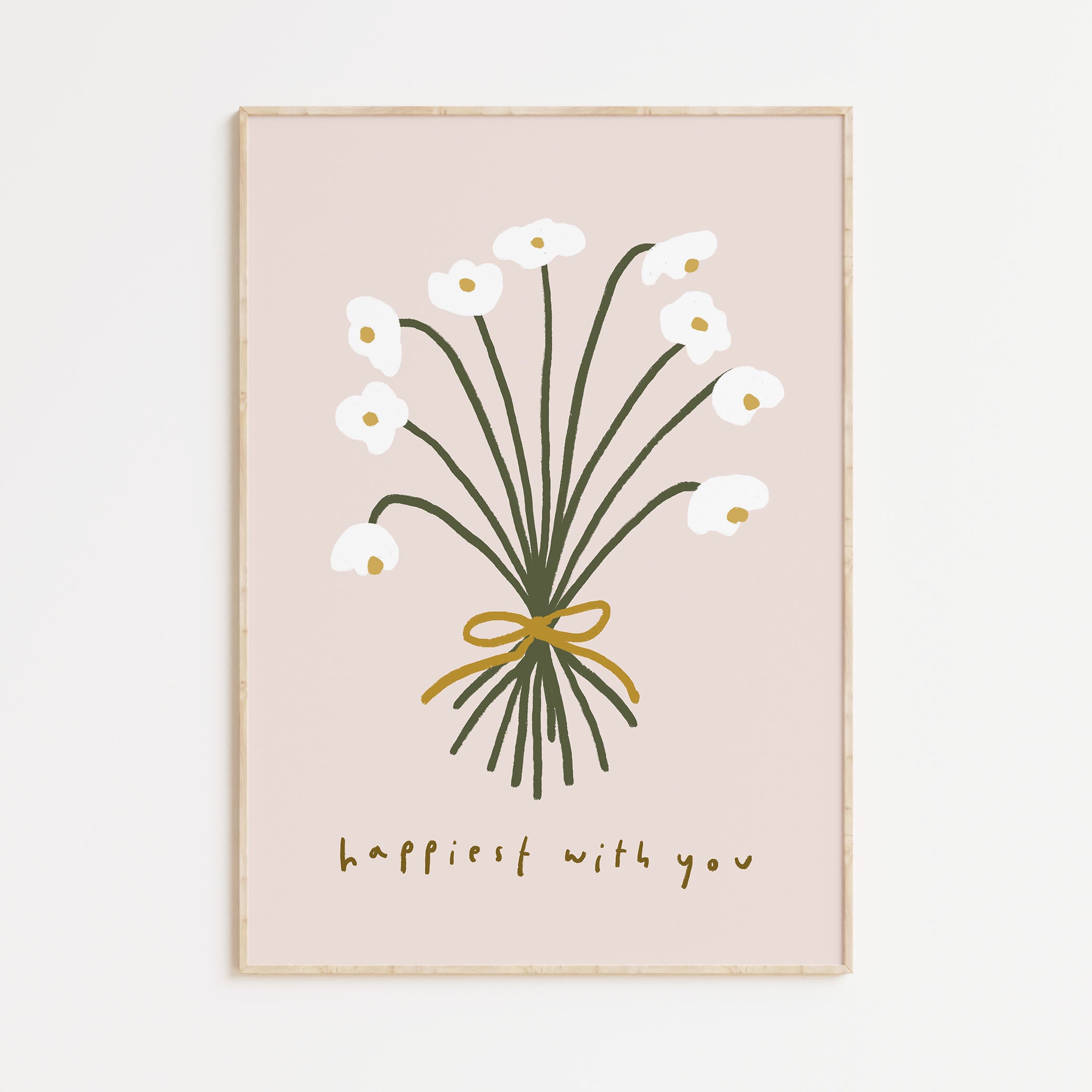 Happiest With You Print