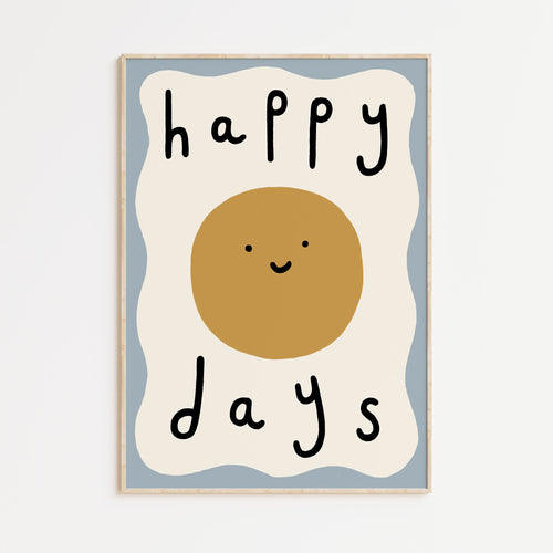 Happy Days A4 Print