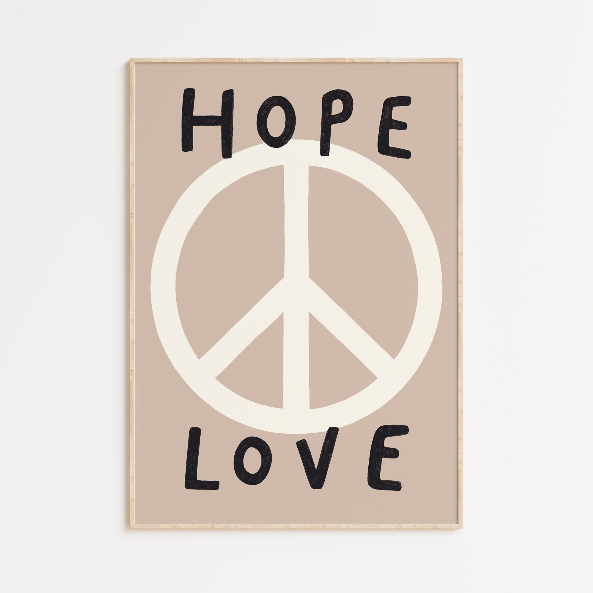 Hope Peace & Love Print