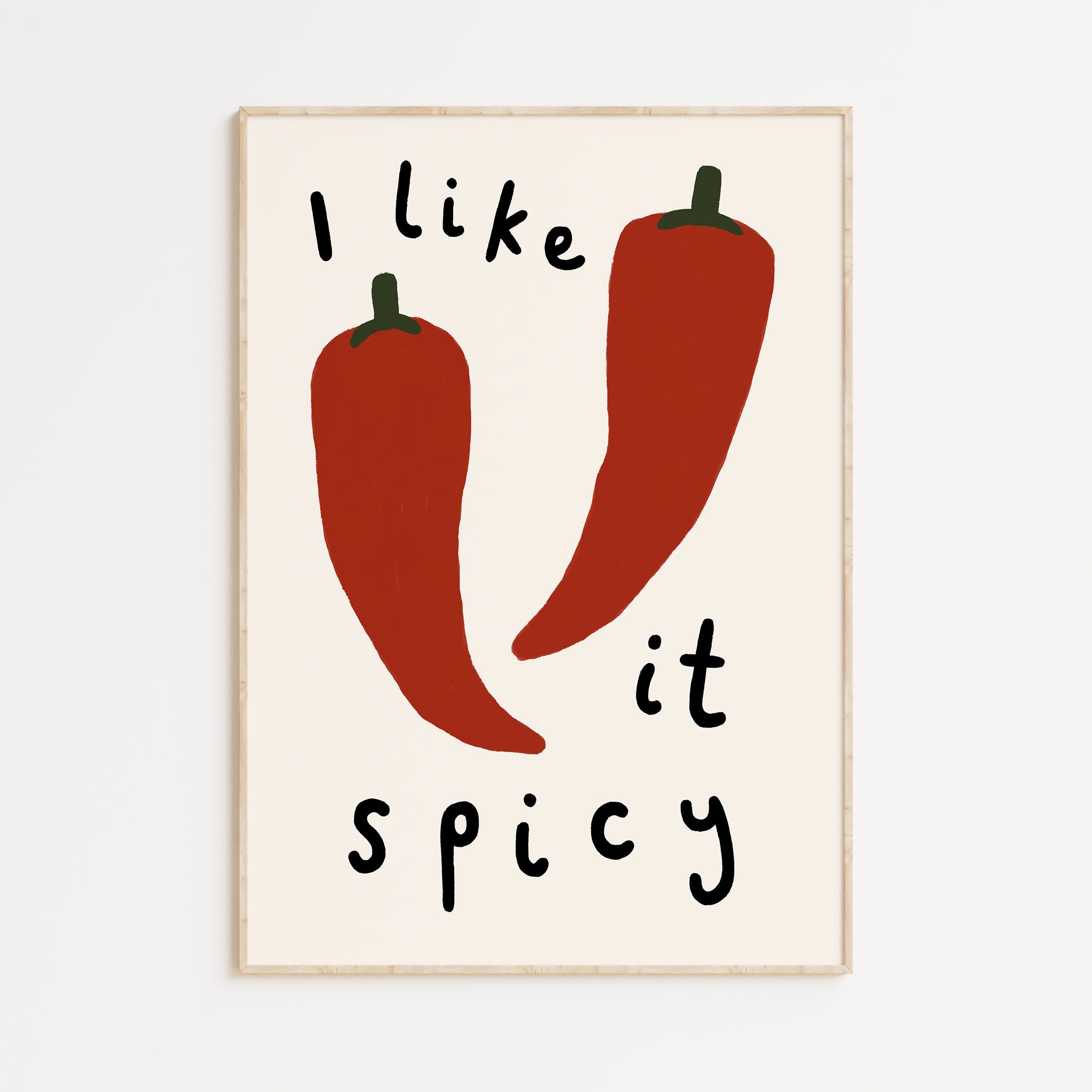 Like it Spicy A4 Print