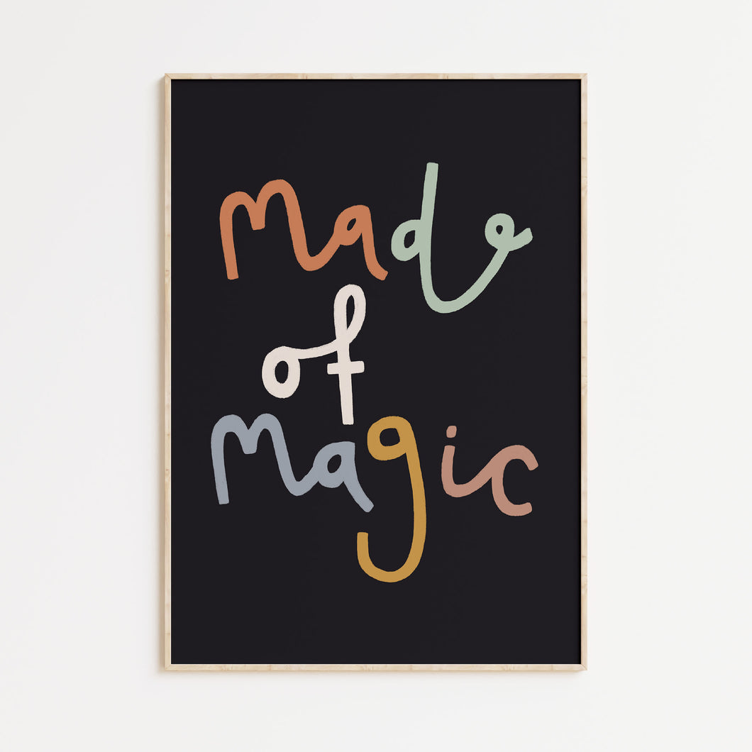 Made Of Magic Print