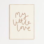 My Little Love A4 Print (Neutral)
