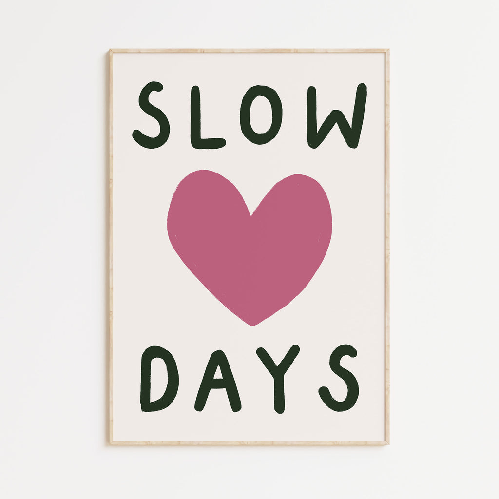 Slow Days A4 Print