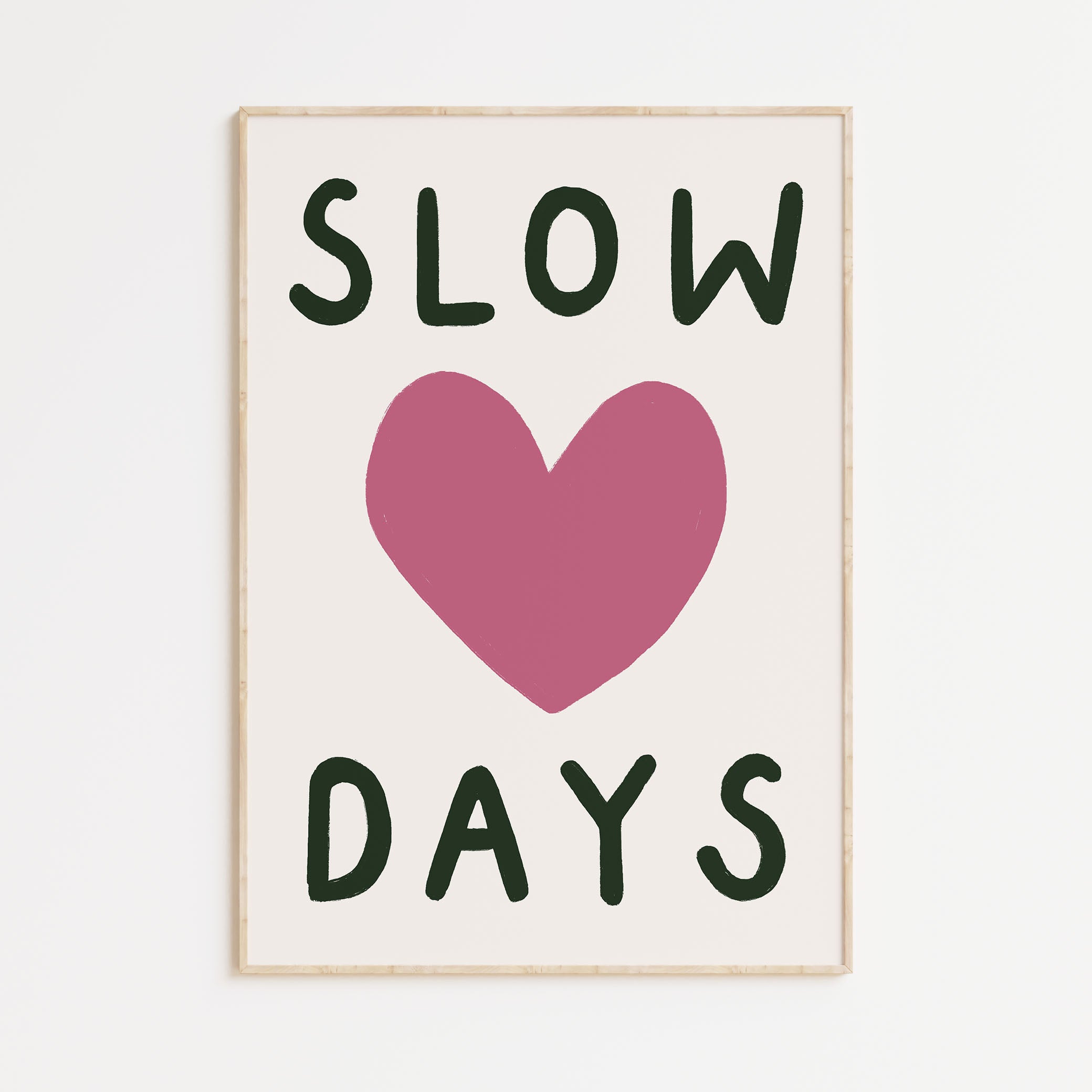 Slow Days A4 Print