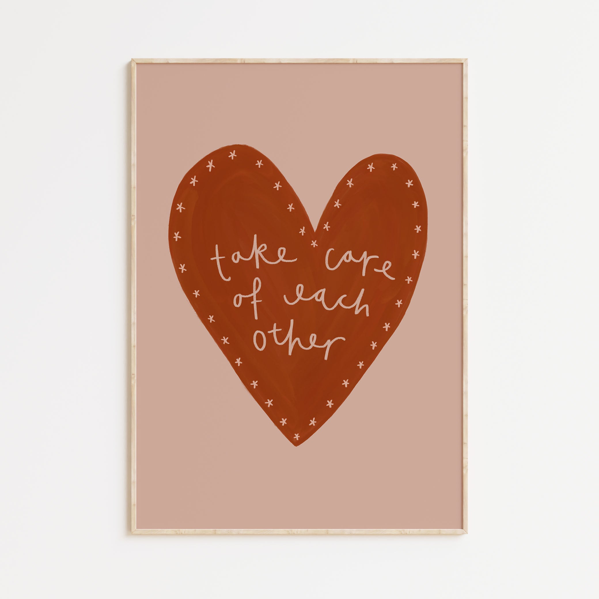 Take Care of Each Other A4 Print