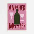 Another Bottle? Print