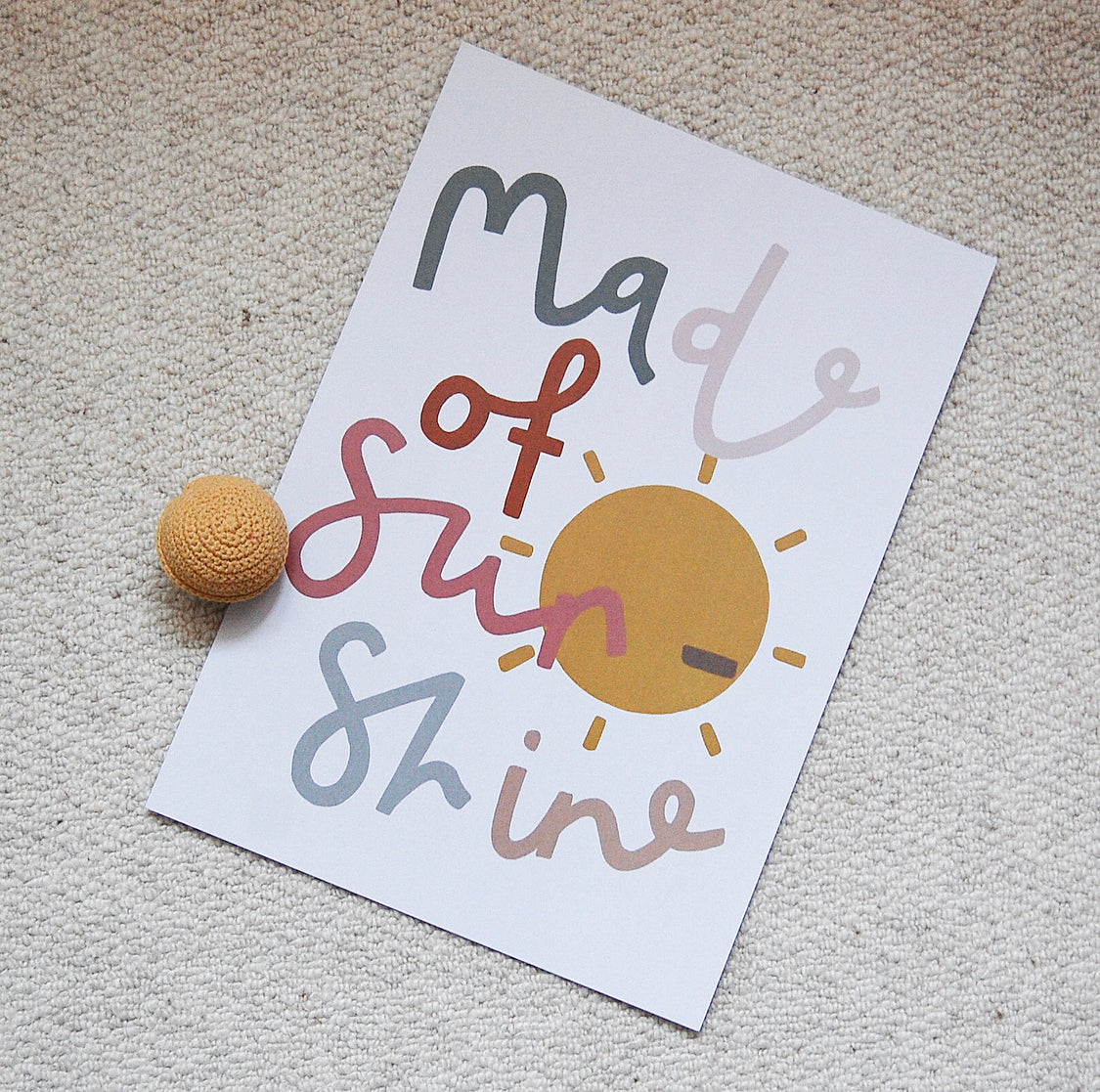 Made of Sunshine Print