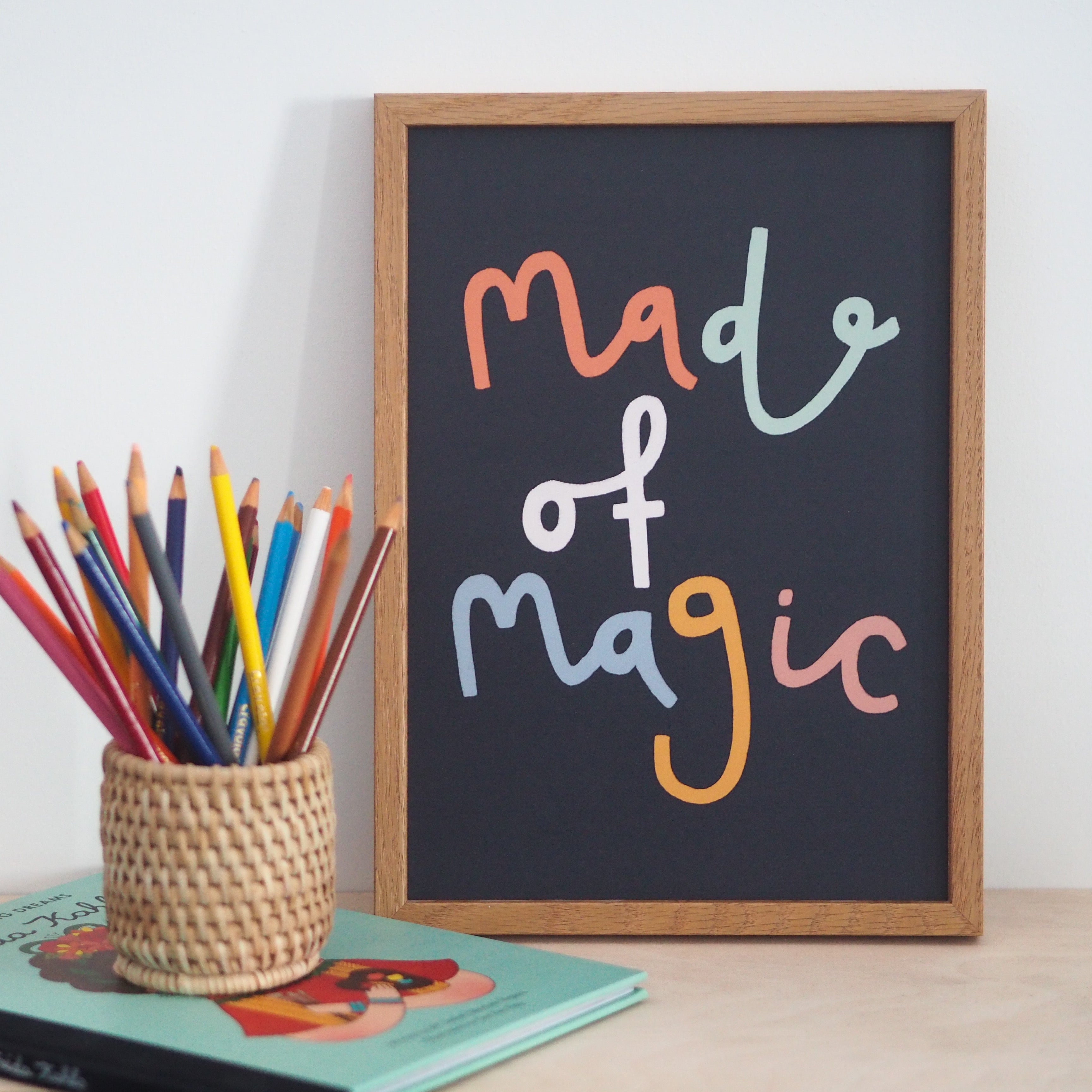 Made Of Magic Print