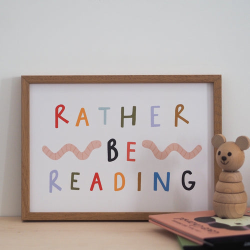 Rather Be Reading A4 Print