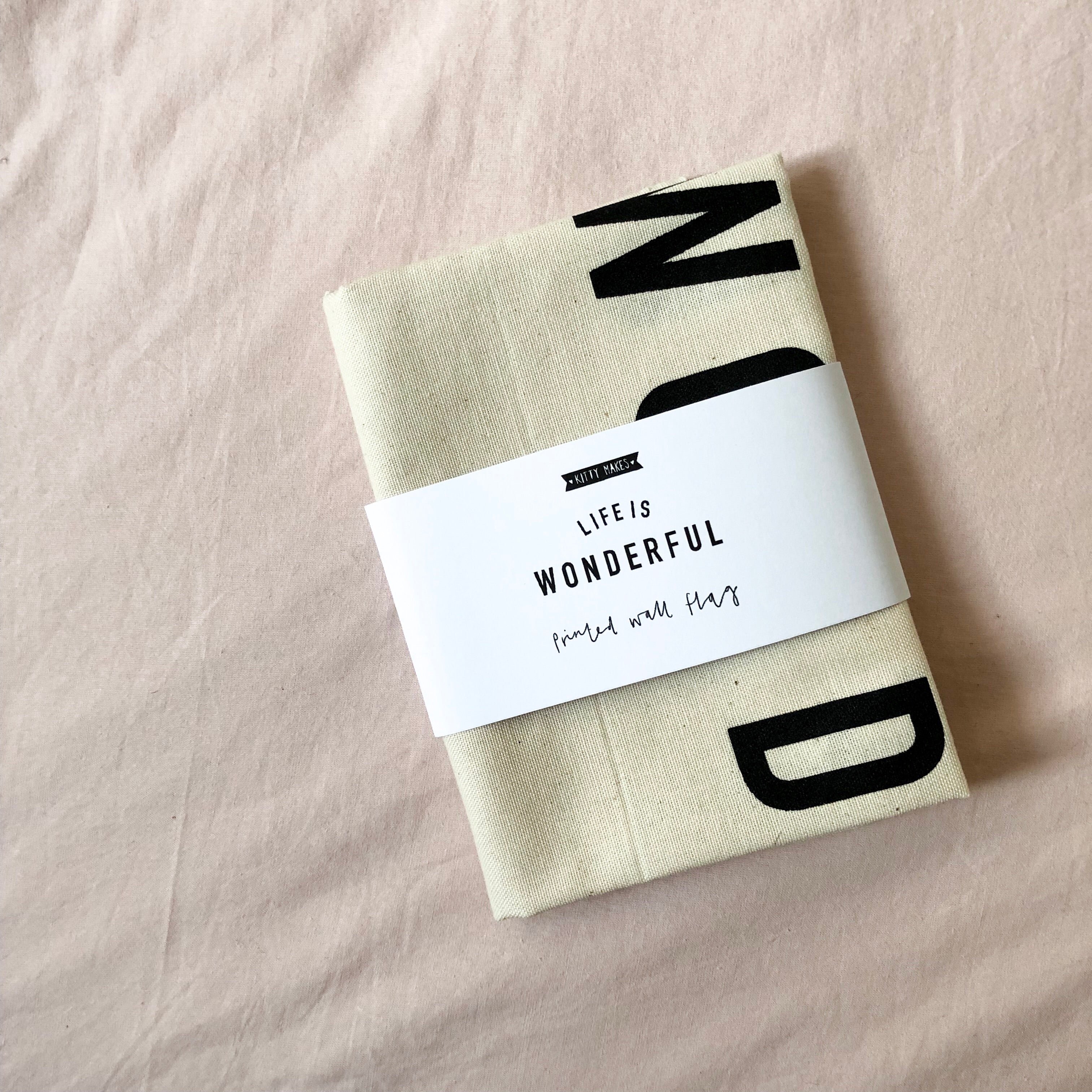 Life is Wonderful Wall Flag